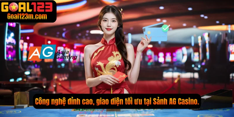 Hỗ trợ thanh toán đa dạng, nhanh chóng tại Sảnh AG Casino